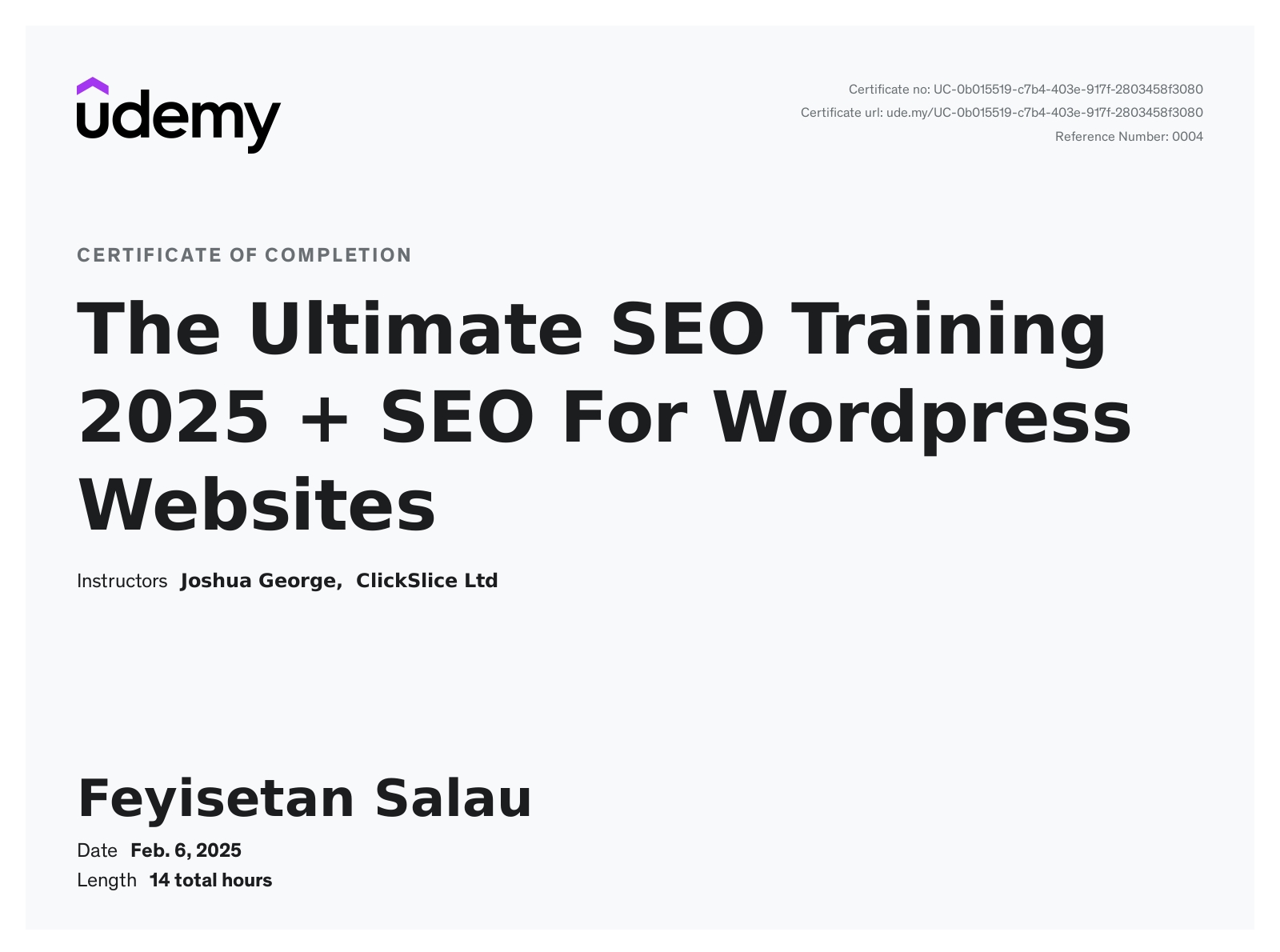 A certificate showcasing the completion of the ultimate SEO training 2025 + SEO for WordPress websites course as a virtual admin assistant.